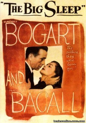 The Big Sleep / Ο Μεγάλος Ύπνος (1946)
