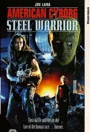 American Cyborg: Steel Warrior (1993)