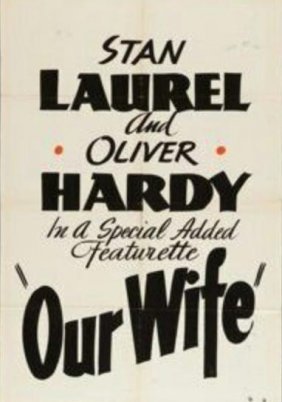 Η Γυναίκα Μας / Our Wife (1931)