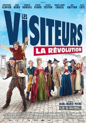 The Visitors: Bastille Day / Les visiteurs: La révolution (2016)