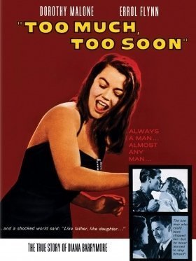 Too Much, Too Soon (1958)