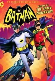Batman: Return of the Caped Crusaders (2016)