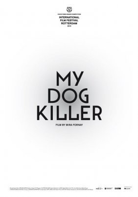 My Dog Killer / Môj pes Killer (2013)