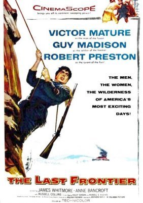 The Last Frontier (1955)