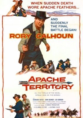 Apache Territory / Τα κίτρινα γεράκια εξορμούν (1958)