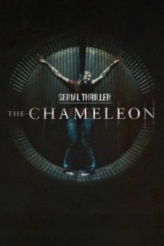 Serial Thriller: The Chameleon (2015)