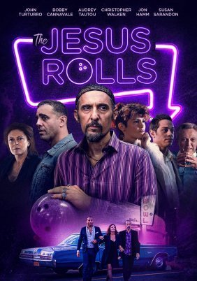 The Jesus Rolls (2019)