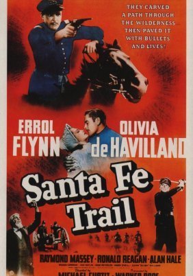Santa Fe Trail (1940)