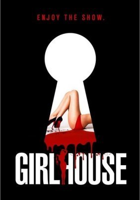 Girl House (2014)