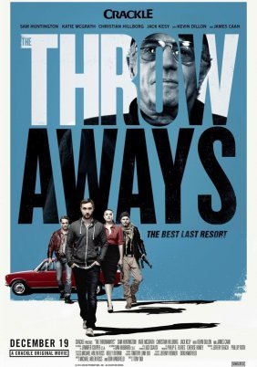 The Throwaways / Οι ξοφλημένοι (2015)