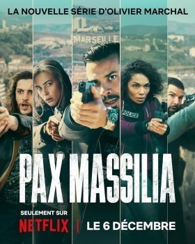 Pax Massilia / Blood Coast (2023)