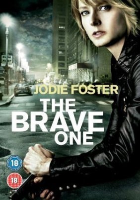The Brave One / Εκτός Εαυτού (2007)