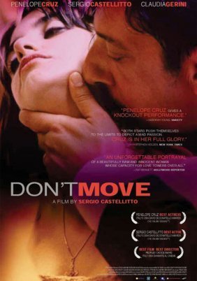 Don't Move / Non ti muovere (2004)