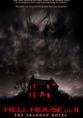 Hell House LLC II: The Abaddon Hotel (2018)