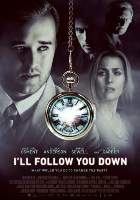 I'll Follow You Down (2013)