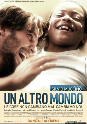 Un altro mondo (2010)