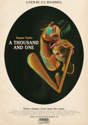 A Thousand and One (2023)