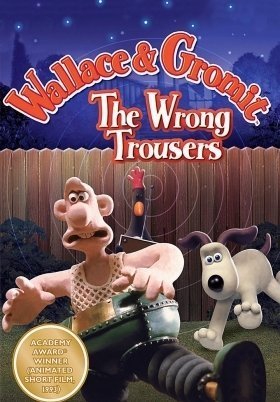 The Wrong Trousers (1993)