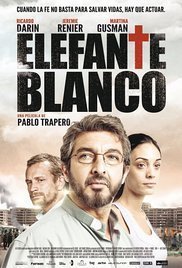 Elefante blanco / White Elephant / Λευκός Ελέφαντας (2012)