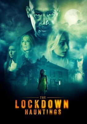 The Lockdown Hauntings (2022)