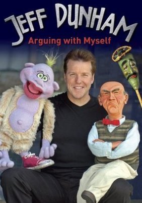 Jeff Dunham: Arguing with Myself 2006