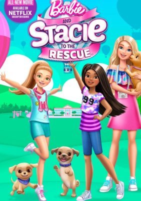 Barbie and Stacie to the Rescue (2024)