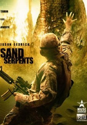 Sand Serpents (2009)
