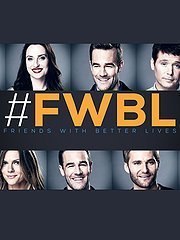 Friends with Better Lives (2014)