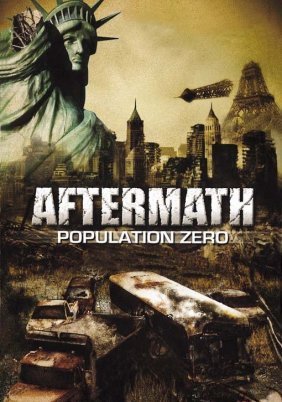 Aftermath: Population Zero (2008)