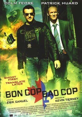Bon Cop Bad Cop (2006)
