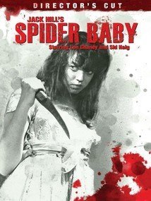 Spider Baby or, the Maddest Story Ever Told (1967)