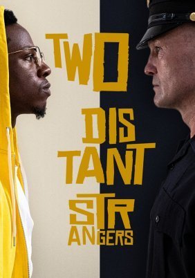 Two Distant Strangers (2020)