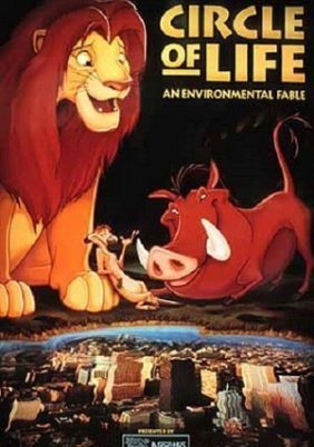 Circle of Life: An Environmental Fable (1995)