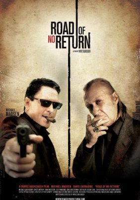 Road of No Return (2009)