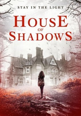 House of Shadows (2020)