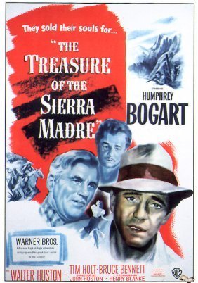 The Treasure of the Sierra Madre  / Ο θησαυρός της Σιέρρα Μάντρε (1948)