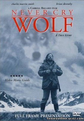 Never Cry Wolf / Λύκοι, σας παρακαλώ μην κλαίτε (1983)