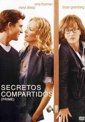 Εγώ, αυτός και η μητέρα του / Prime (2005)