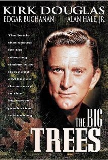 The Big Trees (1952)