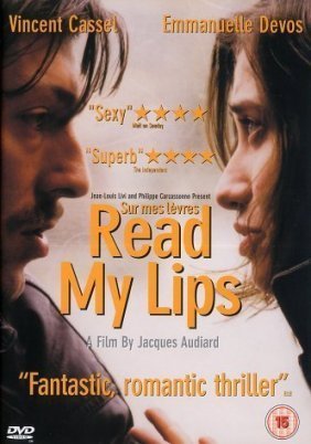Sur Mes Levres / Πάνω στα Χείλη μου / Read My Lips (2001)