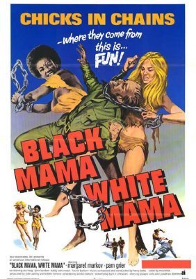 Black Mama White Mama (1973)
