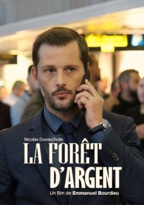 The Silver Forest / La forêt d'argent (2019)t