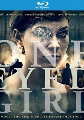 One Eyed Girl (2013)