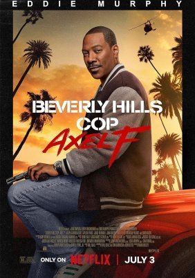 Beverly Hills Cop: Axel F / Ο Μπάτσος του Μπέβερλι Χιλς: Άξελ Φόλι (2024)