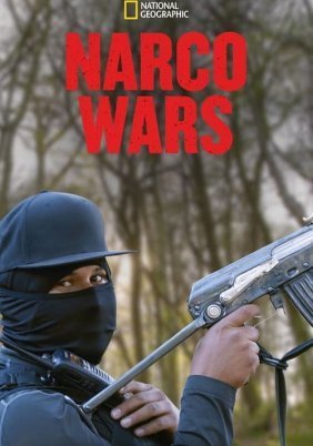 Narco Wars (2020)