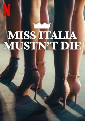 Miss Italy Must Not Die (2025)