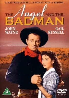 Angel and the Badman (1947)