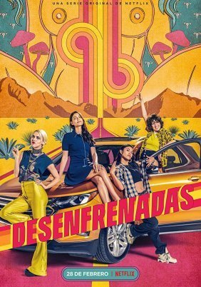 Unstoppable / Desenfrenadas (2020)