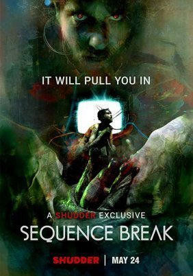 Sequence Break (2017)
