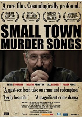 Small Town Murder Songs (2010)